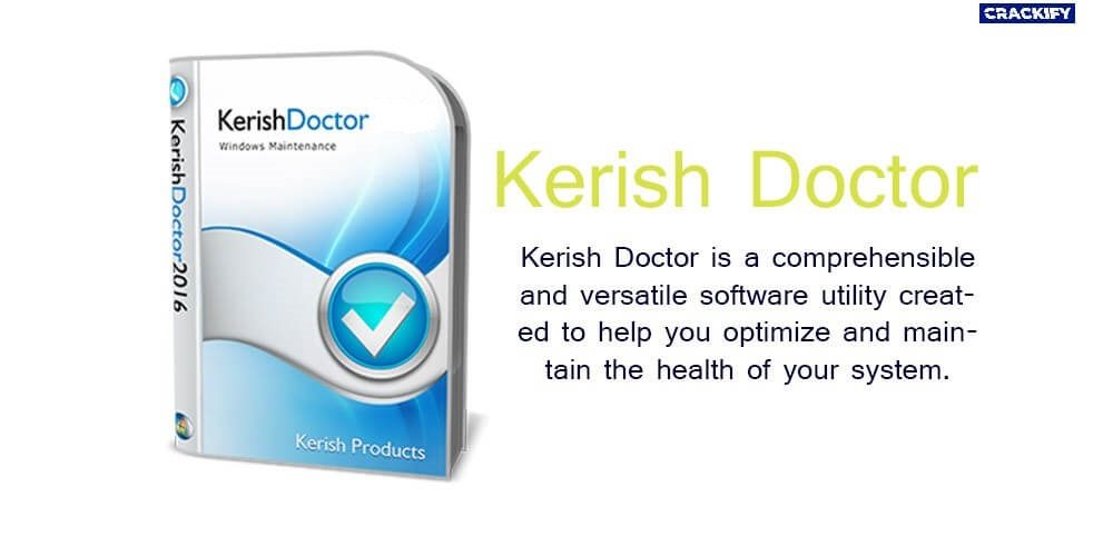 Kerish Doctor 4.91 2023 Crack + Serial Key Free